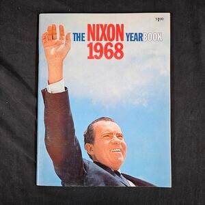 The Nixon Yearbook 1968 Soft Cover Political Memorabilia